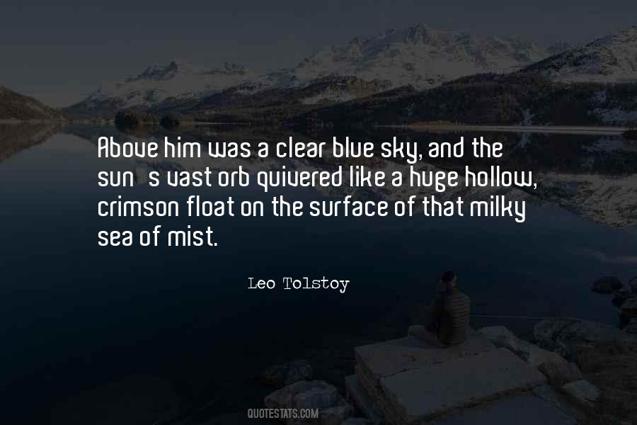 Blue Sea Sky Quotes #1017829