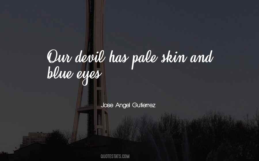 Blue Skin Quotes #384233