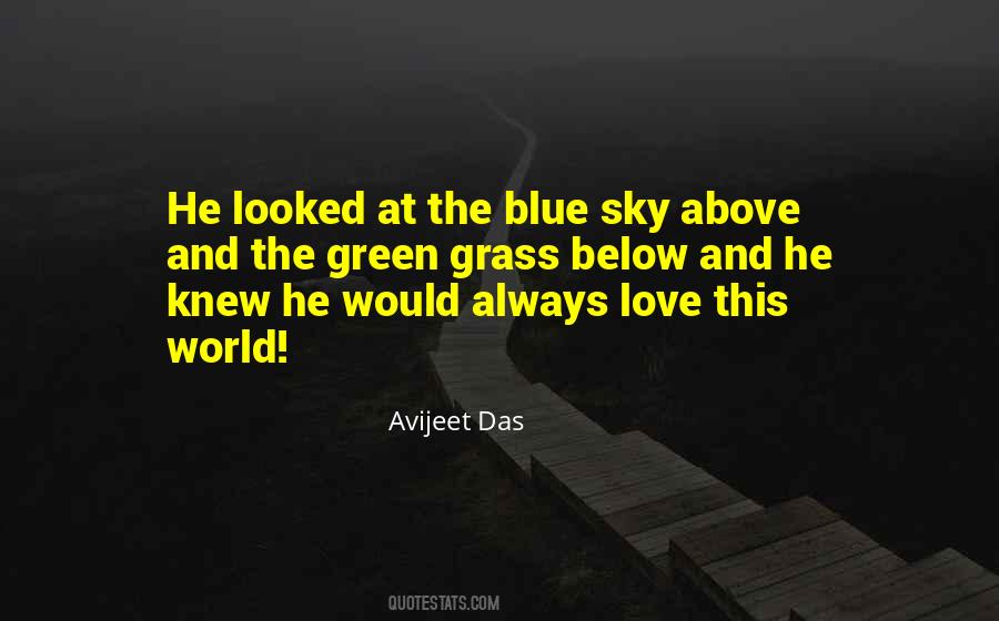 Blue Sky And Love Quotes #684001