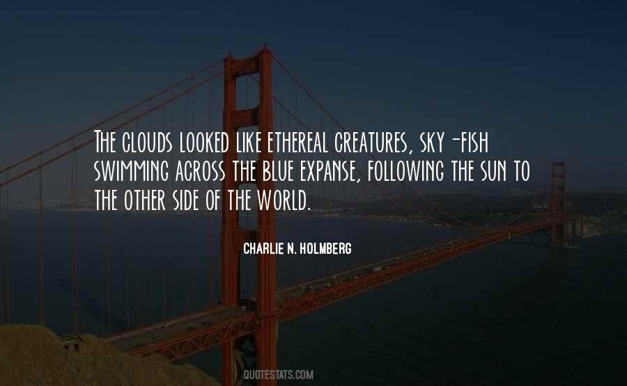 Blue Sky Clouds Quotes #1694301