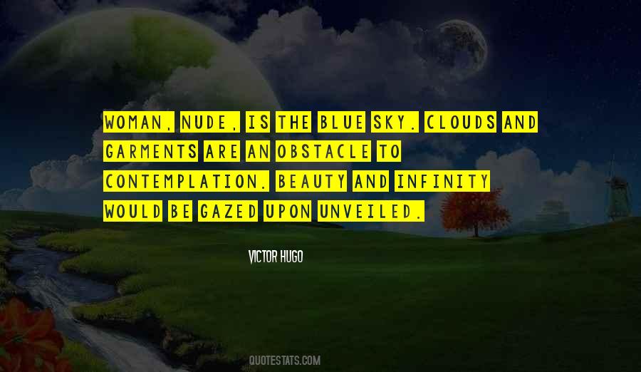 Blue Sky Clouds Quotes #1830598