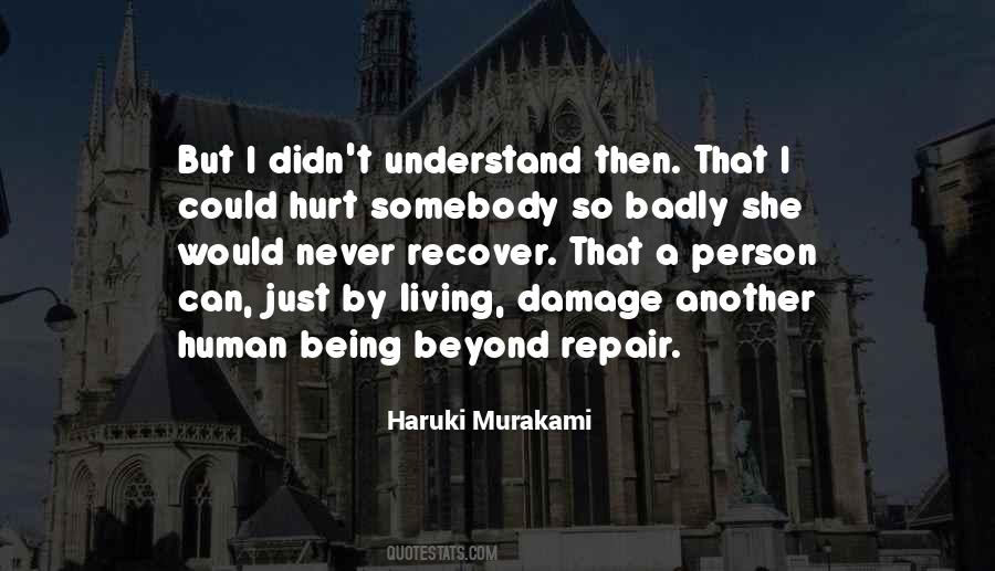 Beyond Repair Quotes #157952