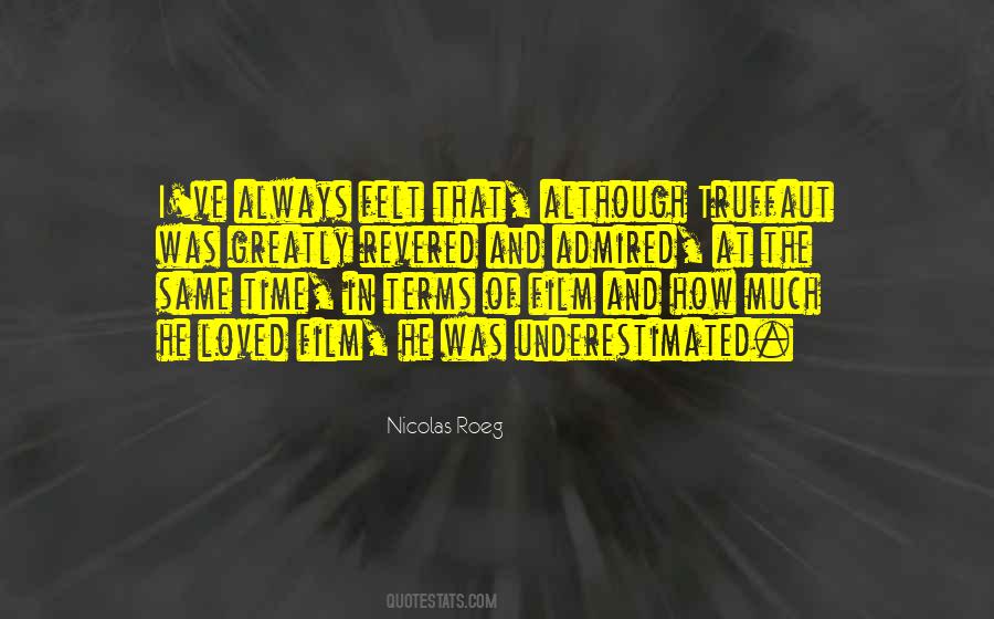 Not To Be Underestimated Quotes #222063