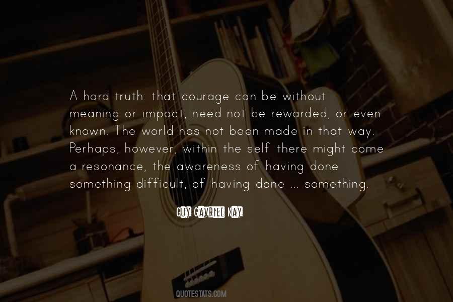 Meaning Of Courage Quotes #1547114