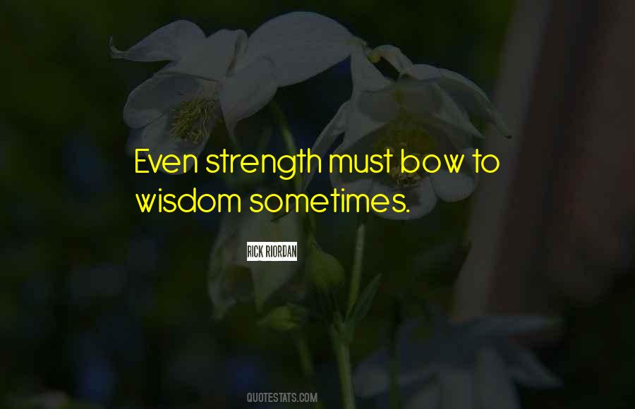 Wisdom Inspirational Quotes #23091