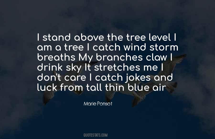 Blue Tree Quotes #1284234