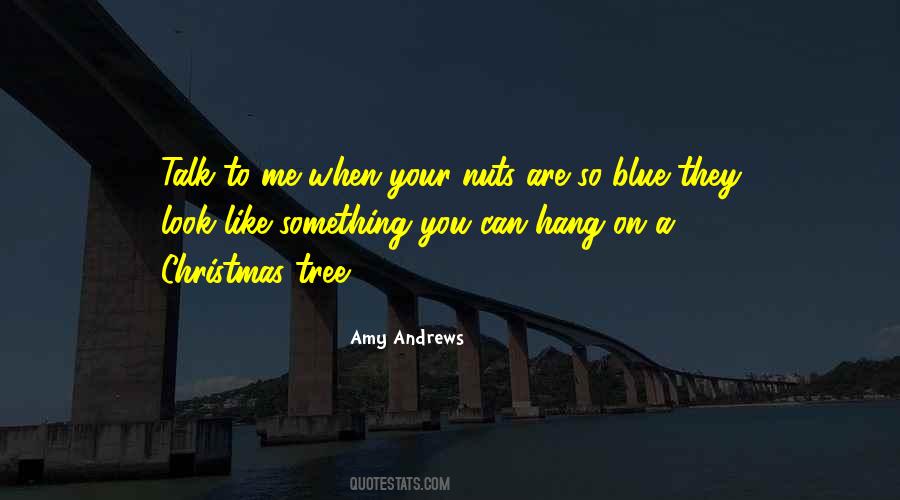 Blue Tree Quotes #1795909