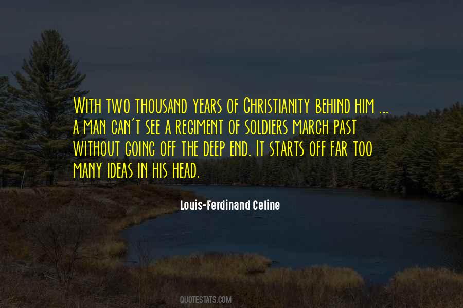 Louis Celine Quotes #134758