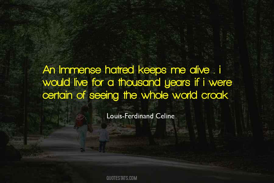 Louis Celine Quotes #157522