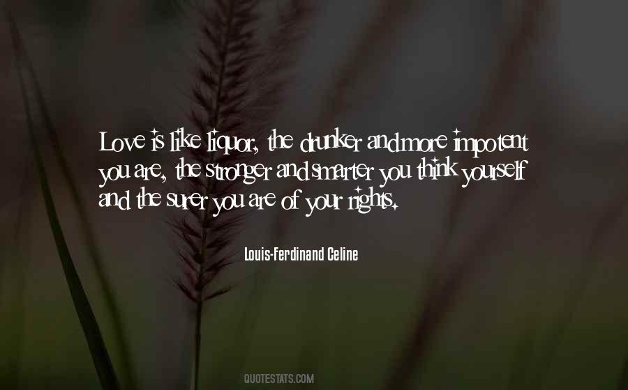 Louis Celine Quotes #309203