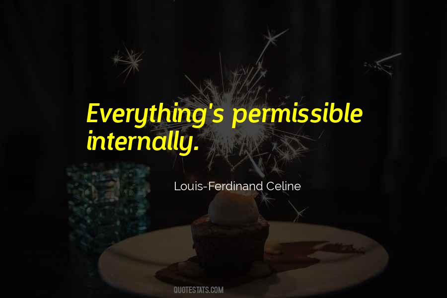 Louis Celine Quotes #884414