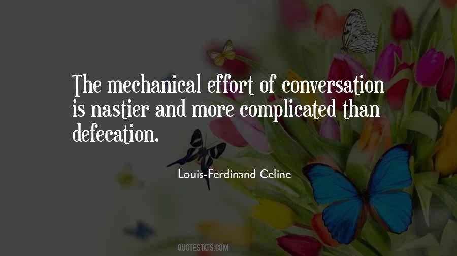 Louis Celine Quotes #912929