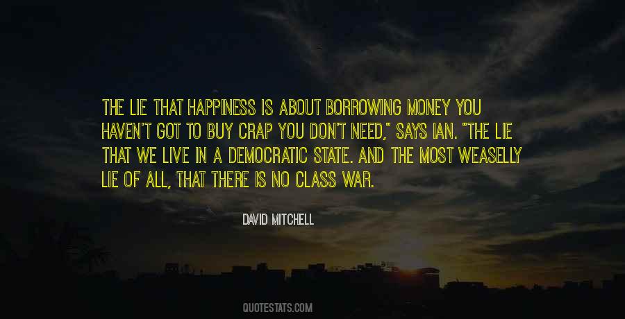 Money Borrowing Quotes #1353988