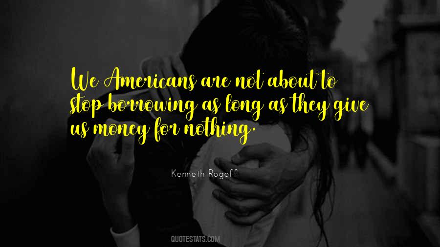 Money Borrowing Quotes #1475860