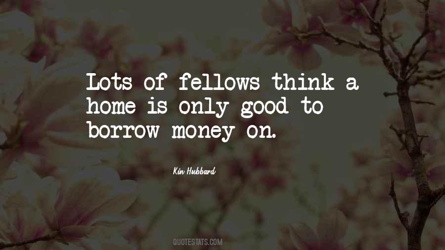 Money Borrowing Quotes #1658547