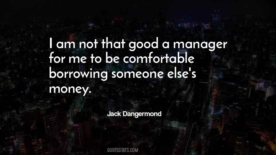 Money Borrowing Quotes #1681493