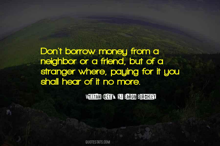Money Borrowing Quotes #214932