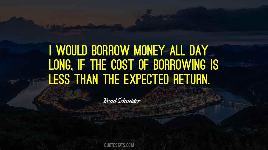 Money Borrowing Quotes #251796
