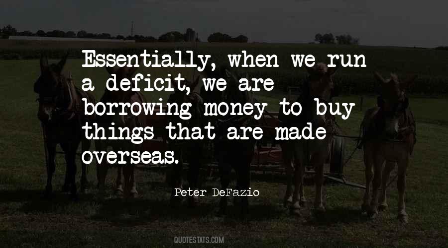 Money Borrowing Quotes #591165