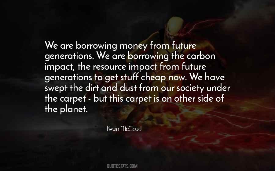 Money Borrowing Quotes #770961