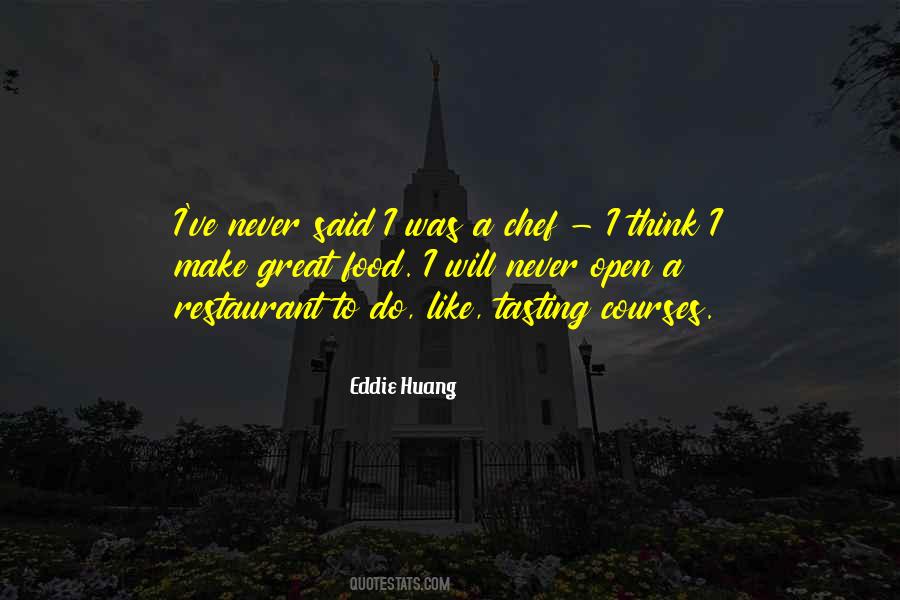 Restaurant Food Quotes #1465705