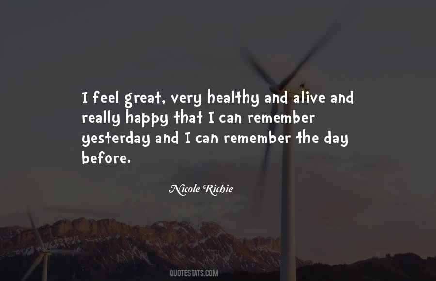 Feel Great Quotes #1606399