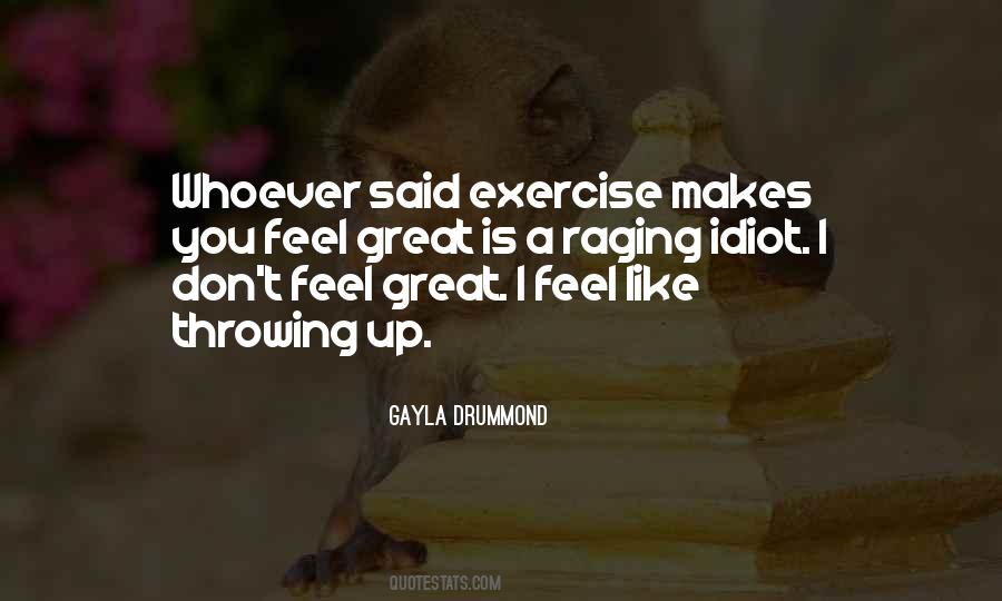 Feel Great Quotes #1697615