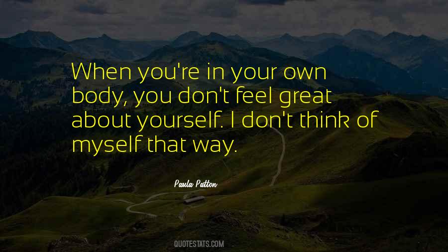 Feel Great Quotes #273576