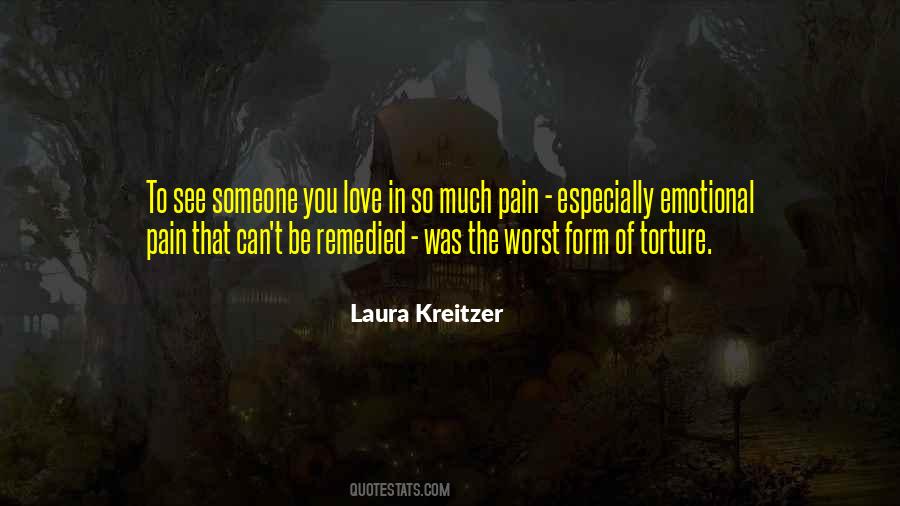 Quotes About Love Torture #1863627