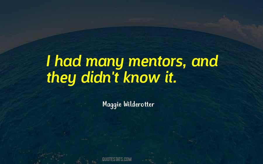 Having Mentors Quotes #229404