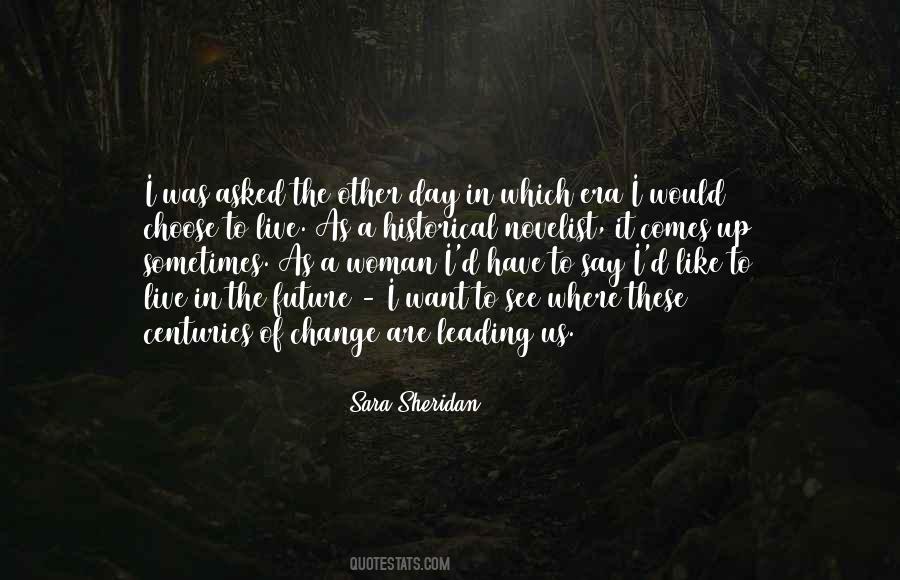 Woman Novelist Quotes #411896