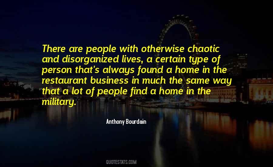 Anthony Bourdain Restaurant Quotes #292798
