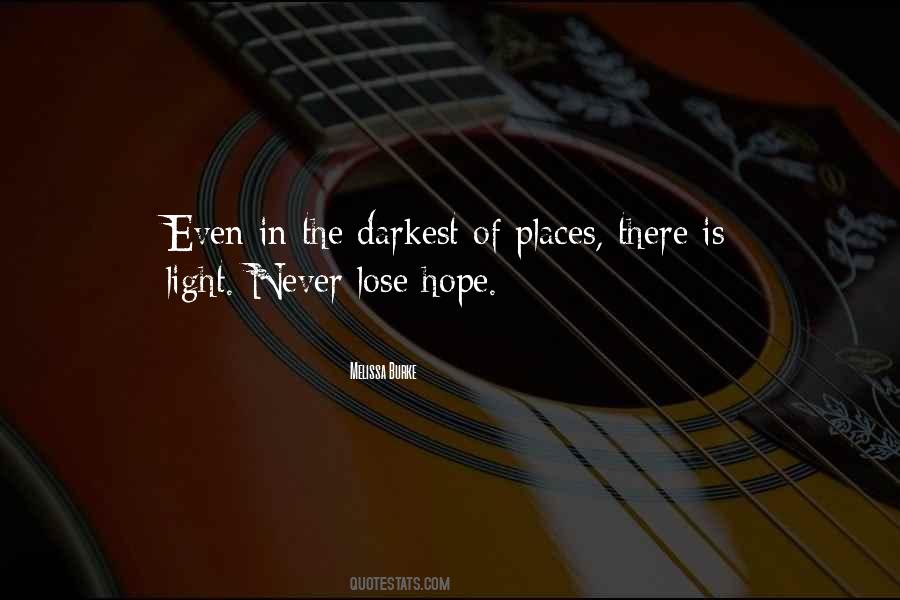 There Is Light Quotes #1650840