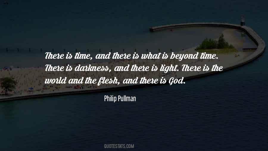 There Is Light Quotes #224964