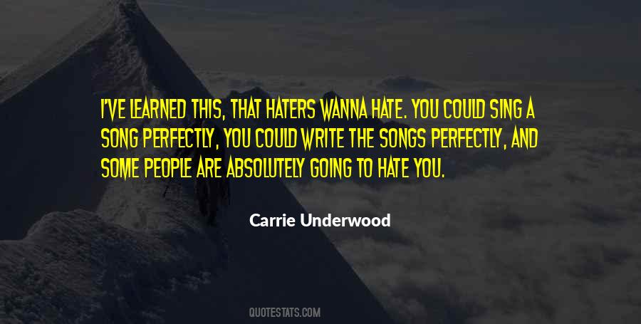 People That Hate You Quotes #29429