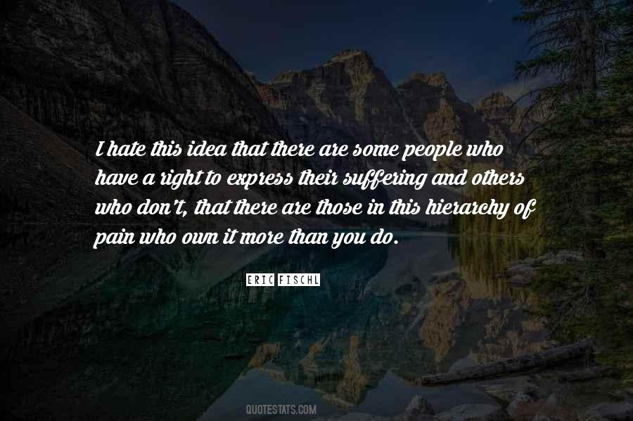 People That Hate You Quotes #592706