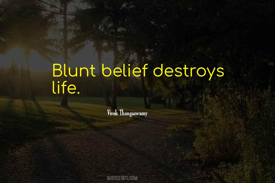 Blunt Quotes #1225214