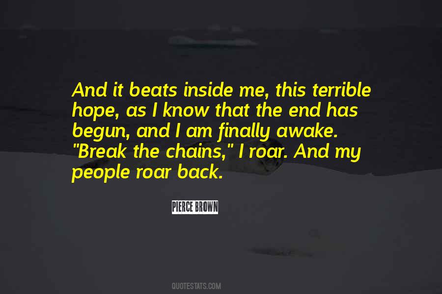 Break The Chains Quotes #1435198