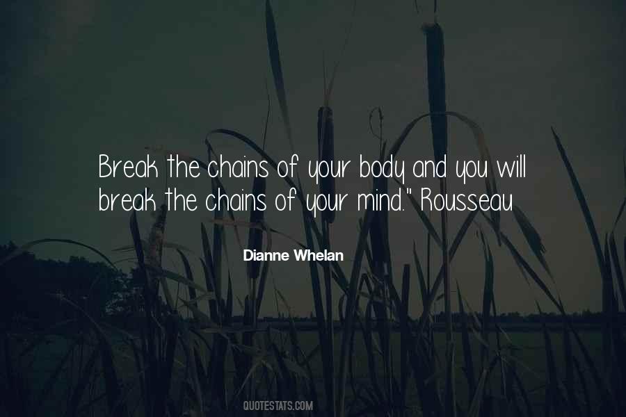 Break The Chains Quotes #1555117