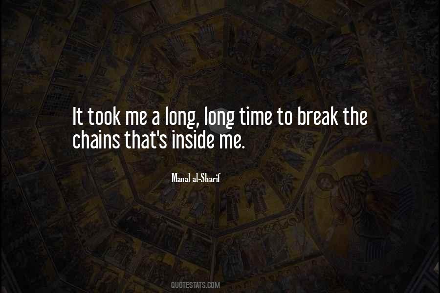 Break The Chains Quotes #55169