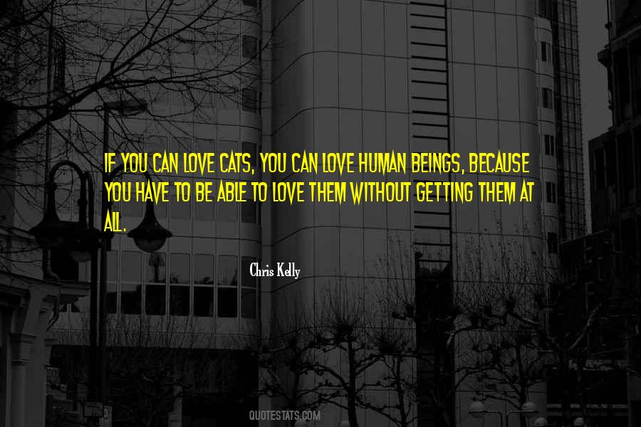Love Human Quotes #1639658