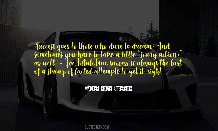 Dream To Dare Quotes #1353219