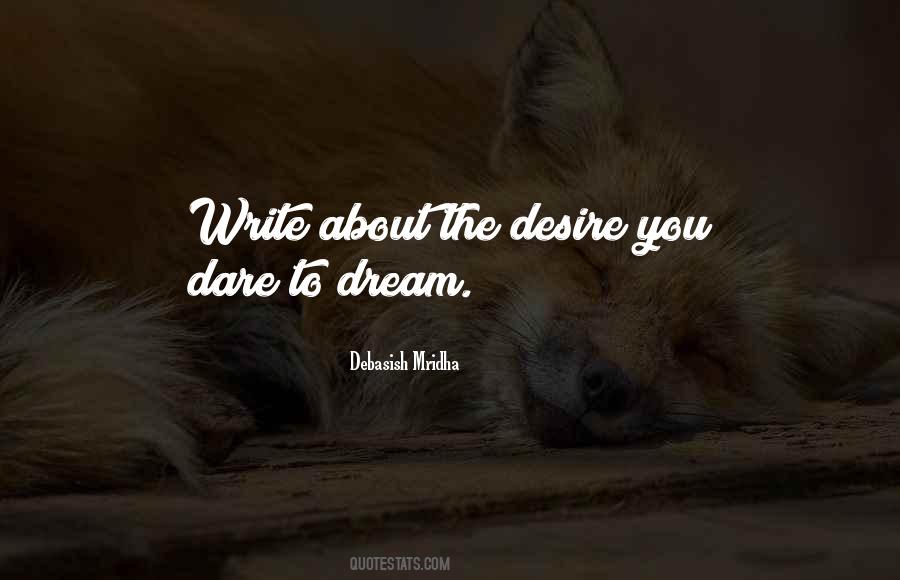 Dream To Dare Quotes #1464354