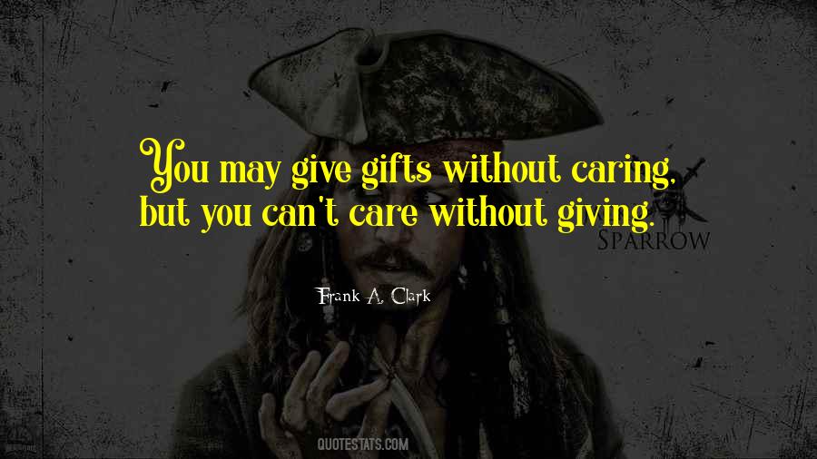 Giving Care Quotes #175530