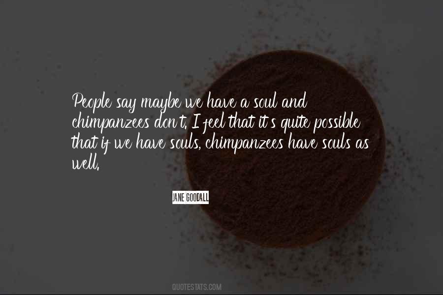 Quite People Quotes #16050