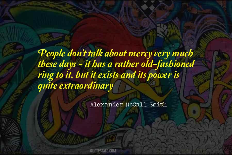 Quite People Quotes #99787