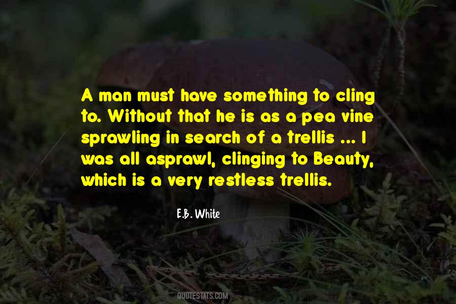 Clinging To Self Quotes #211921