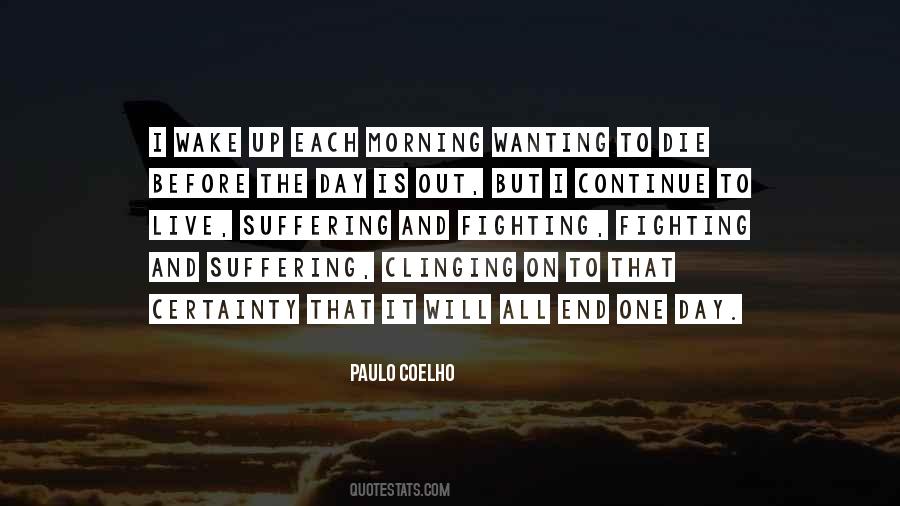 Clinging To Self Quotes #230146