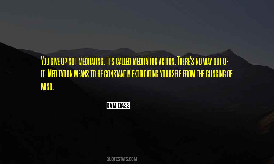 Clinging To Self Quotes #9027