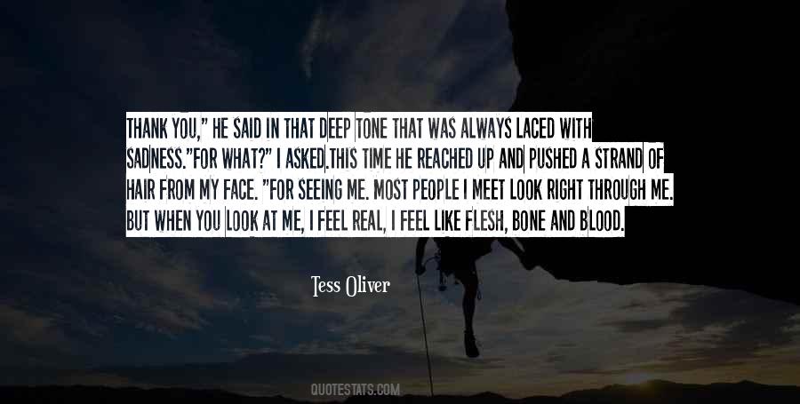 Seeing Through People Quotes #1022934